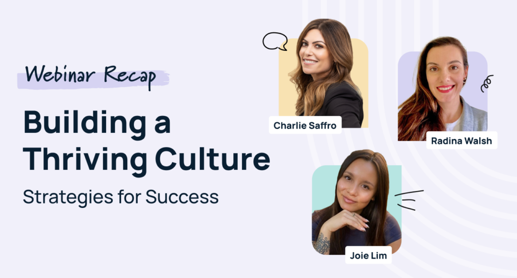 HR GameChangers Ep 2 Recap: Building a Thriving Culture