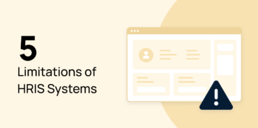 5 Limitations of HRIS Systems—And How to Overcome Them with GoProfiles