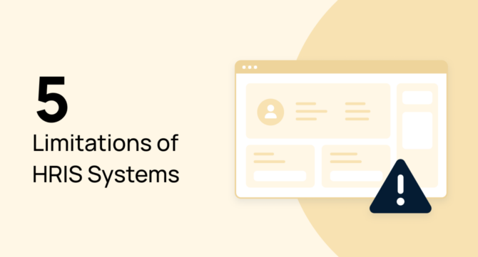 5 Limitations of HRIS Systems—And How to Overcome Them with GoProfiles