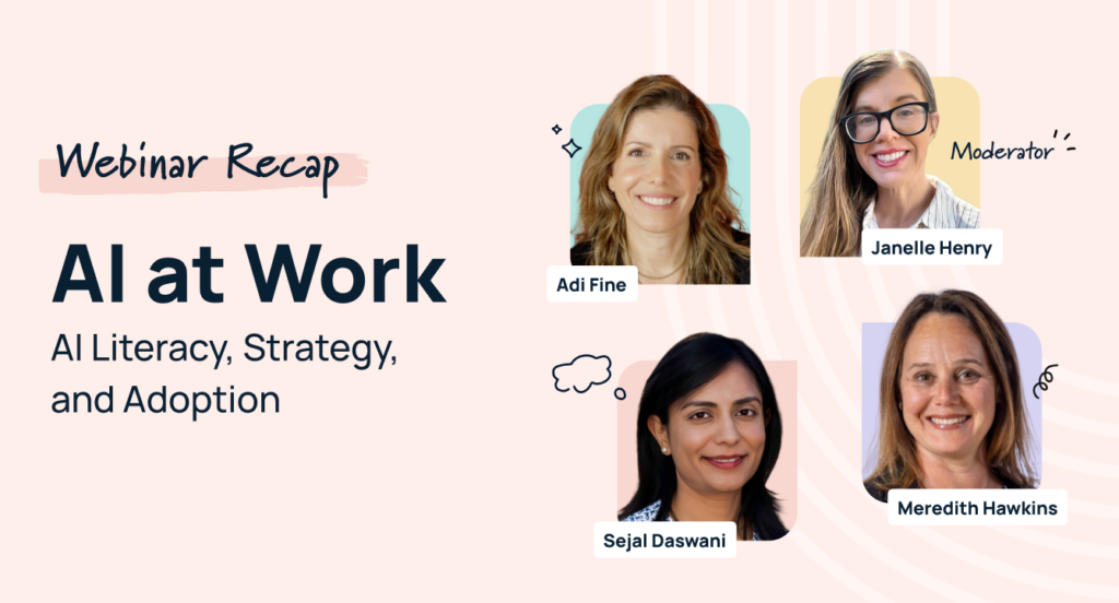 HR GameChangers Episode 15 Recap: AI at Work: AI Literacy, Strategy, and Adoption