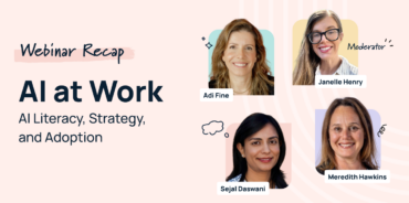 HR GameChangers Episode 15 Recap: AI at Work: AI Literacy, Strategy, and Adoption