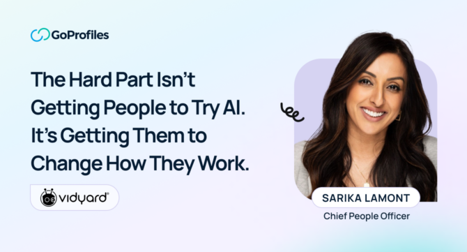Sarika Lamont, Chief People Officer at Vidyard, on driving AI adoption in the workplace