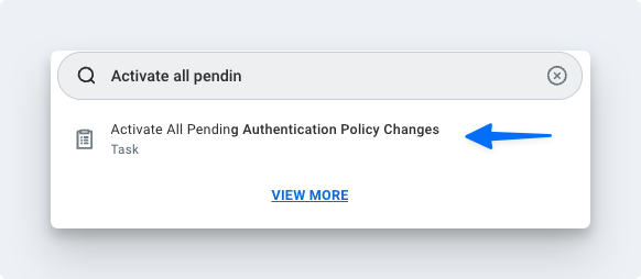 activate all pending authentication policy changes